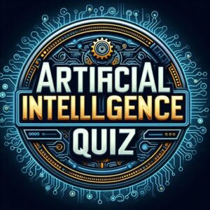 Artificial Intelligence Quiz